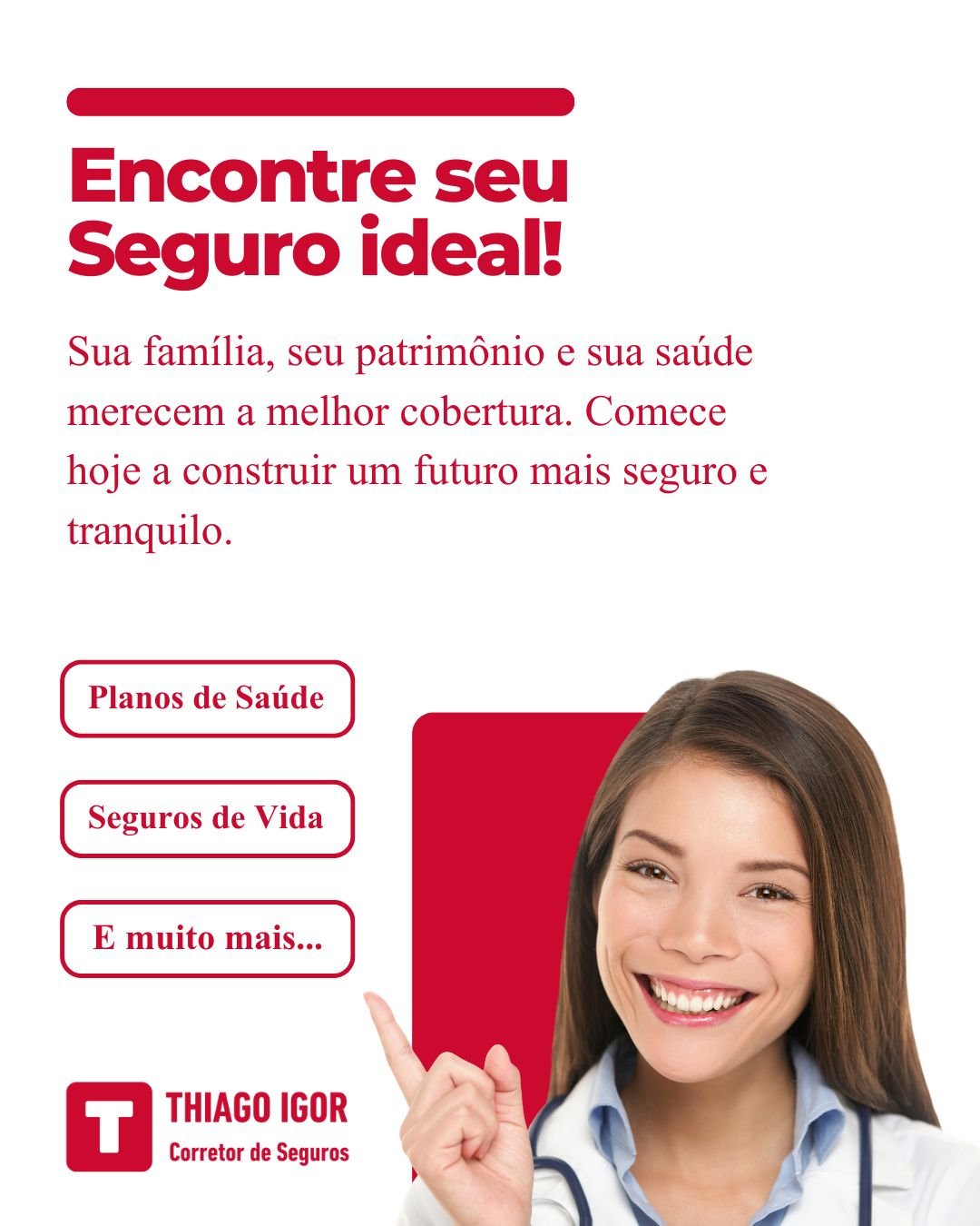 Sua família, seu patrimônio e sua saúde merecem a melhor cobertura. Comece hoje a construir um futuro mais seguro e tranquilo.