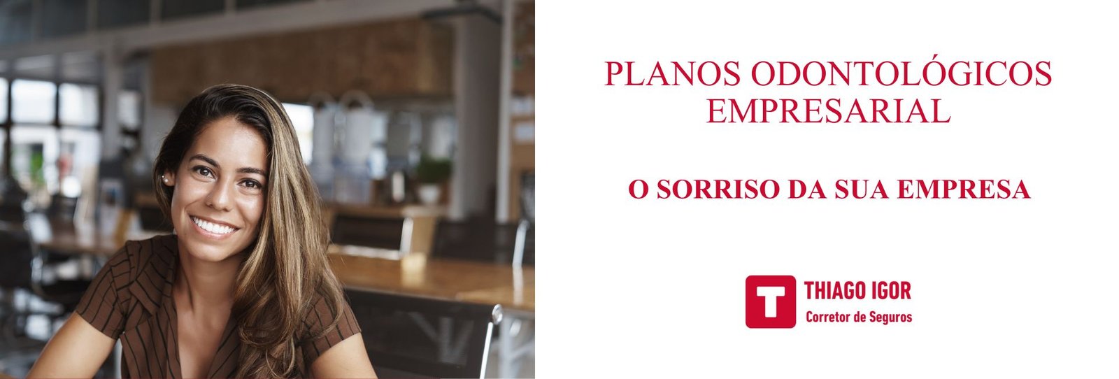O Sorriso da Sua Empresa: Planos Odontológicos que Transformam a Saúde e a Produtividade