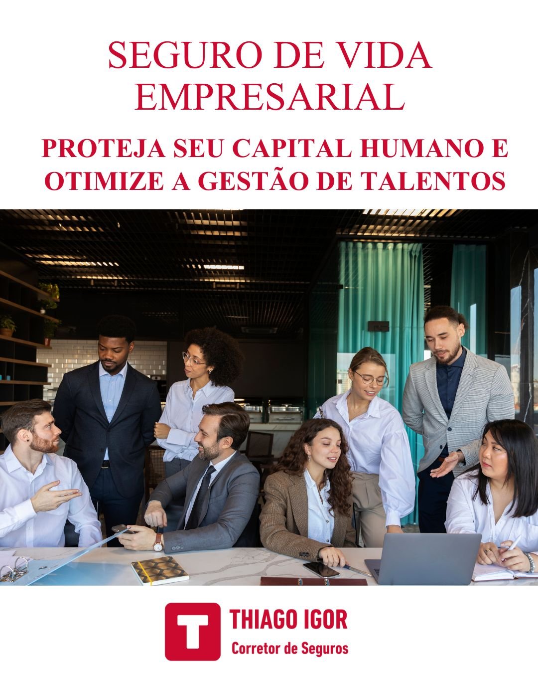 NOVO TÍTULO: SEGURO DE VIDA EMPRESARIAL: Proteja seu Capital Humano e Otimize a Gestão de Talentos